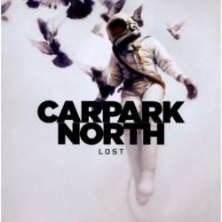 Carpark North : Lost